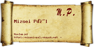 Mizsei Pál névjegykártya